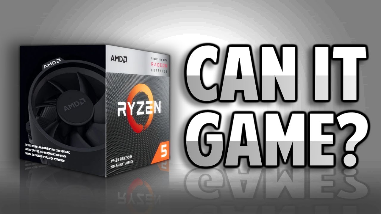 Can You Game on A Ryzen 3400g Without a Graphics Card?