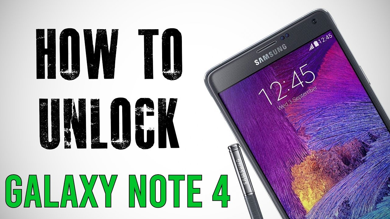 How To Unlock Samsung Galaxy Note 4 Any Carrier or Country (Re-upload)