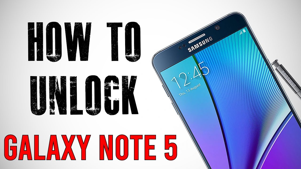 How To Unlock Samsung Galaxy Note 5 Any Carrier or Country (Re-upload)