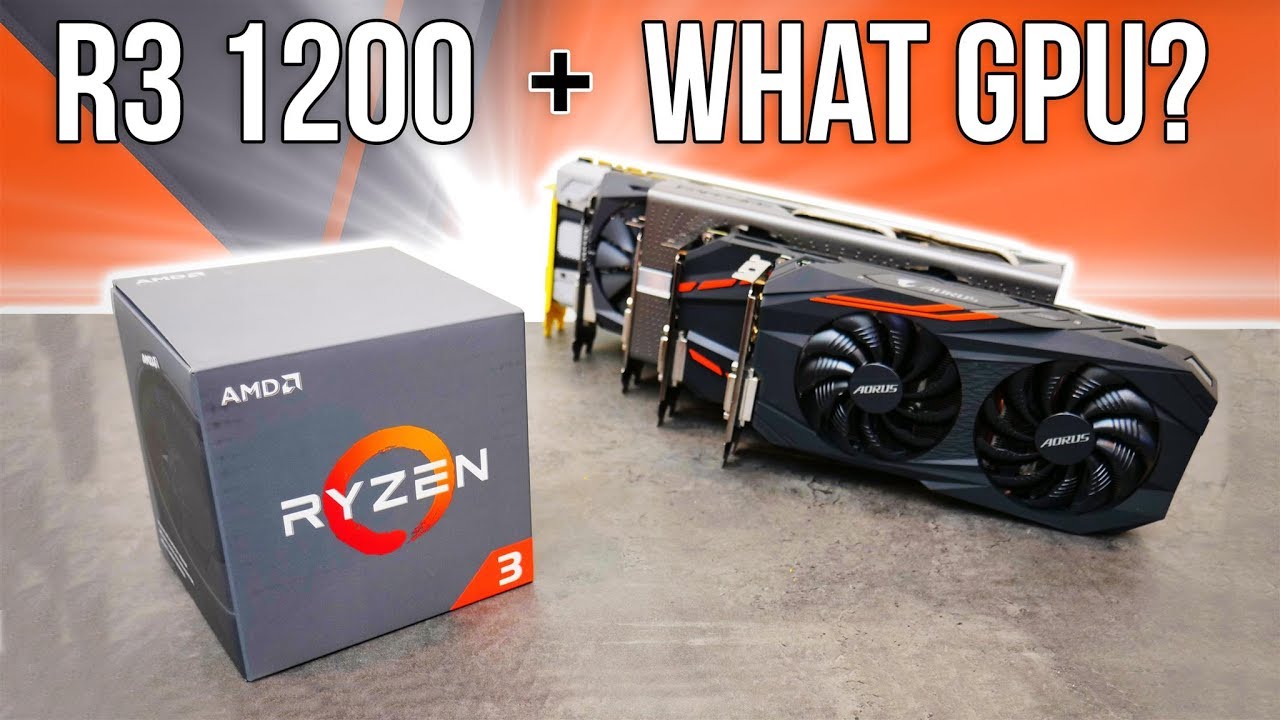 Ryzen 3 1200 Best GPU Combo | Benchmarks