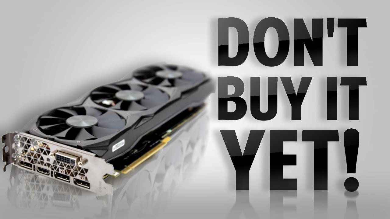 Why You Shouldn't Buy a Graphics Card (May 2018)