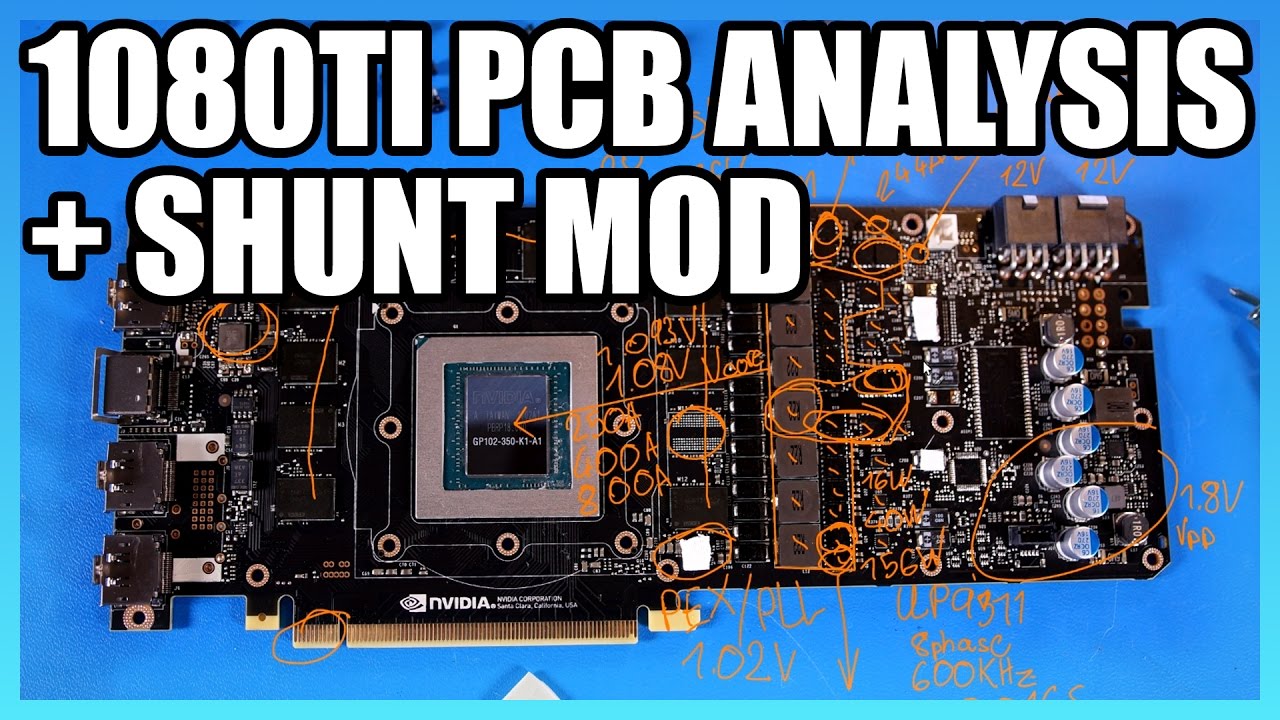 GTX 1080 Ti Founders Edition PCB Analysis & Shunt Mods