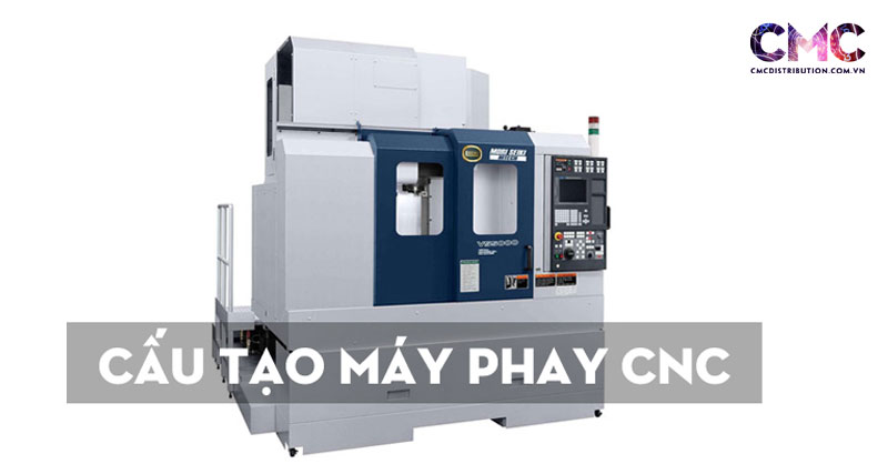 cau-tao-may-phay-cnc