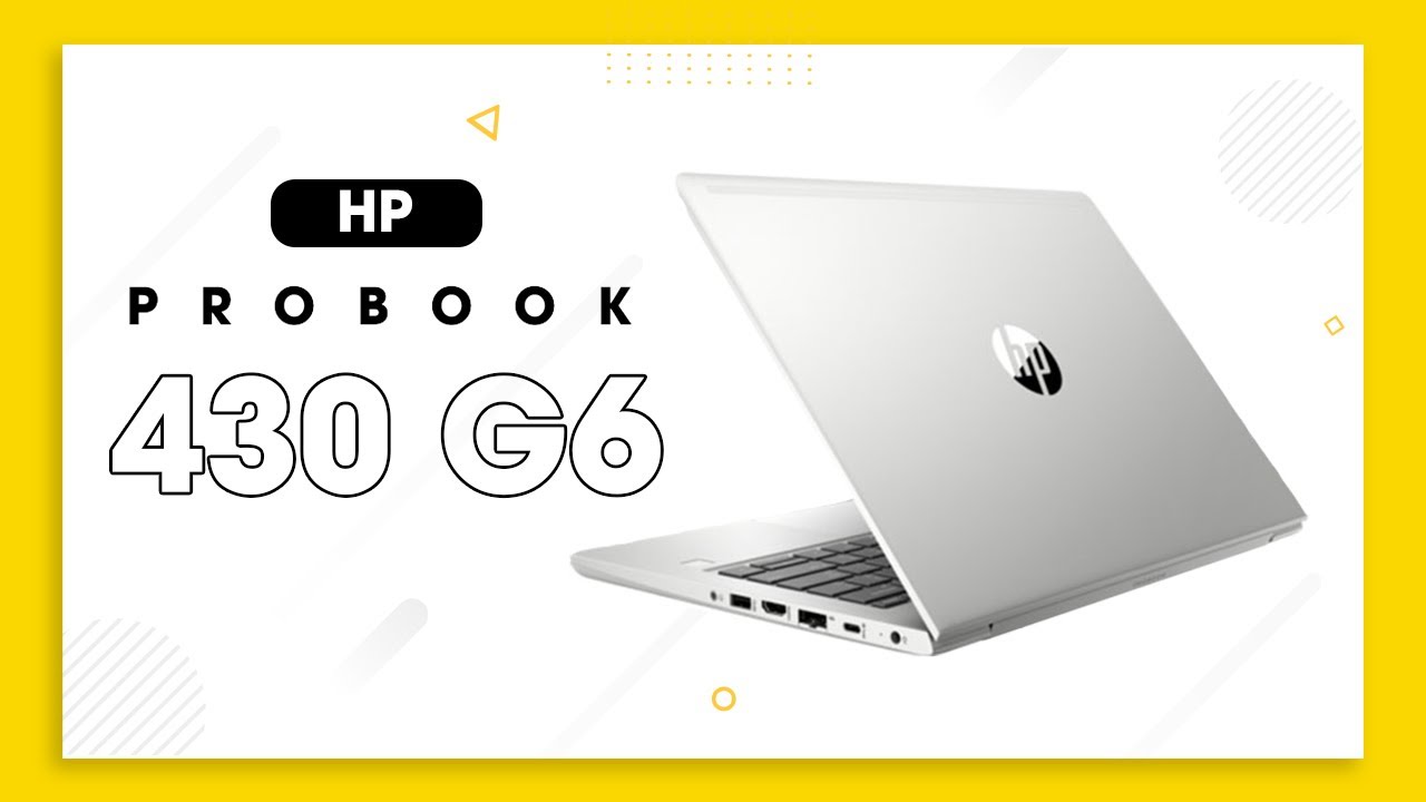 Đánh giá chi tiết Hp Probook 430 G6 – Trang bị bảo mật vân tay