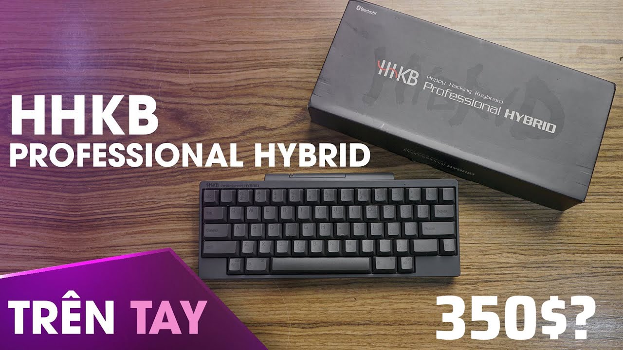 Trên tay bàn phím HHKB Professional Hybrid: Còn gì ngoài từ "ĐẮT"?