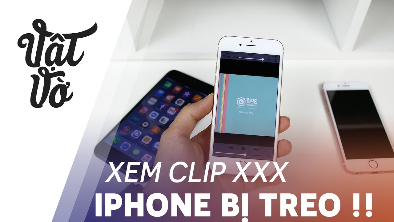 Vật Vờ| Clip này làm cho iPhone bị treo ngay lập tức !!