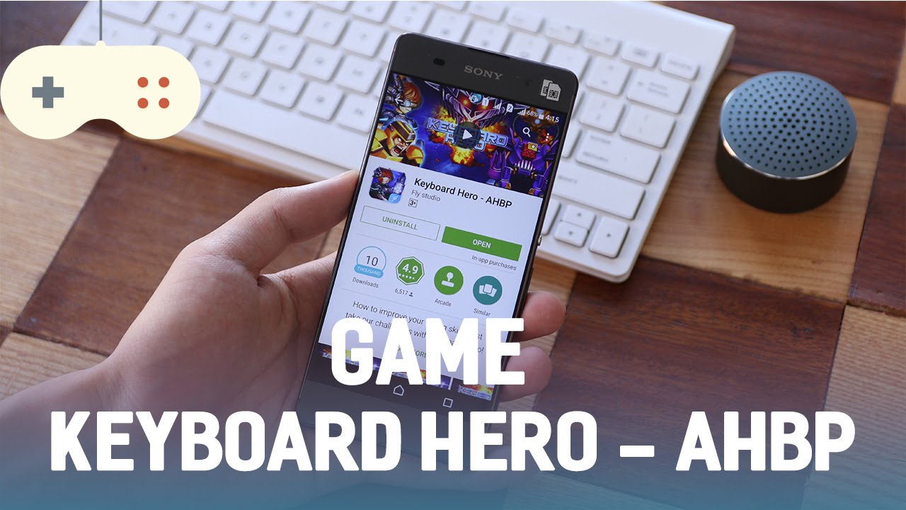 Vật Vờ| Game Keyboard Hero - AHBP: nằm trong top trên iOS và Playstore