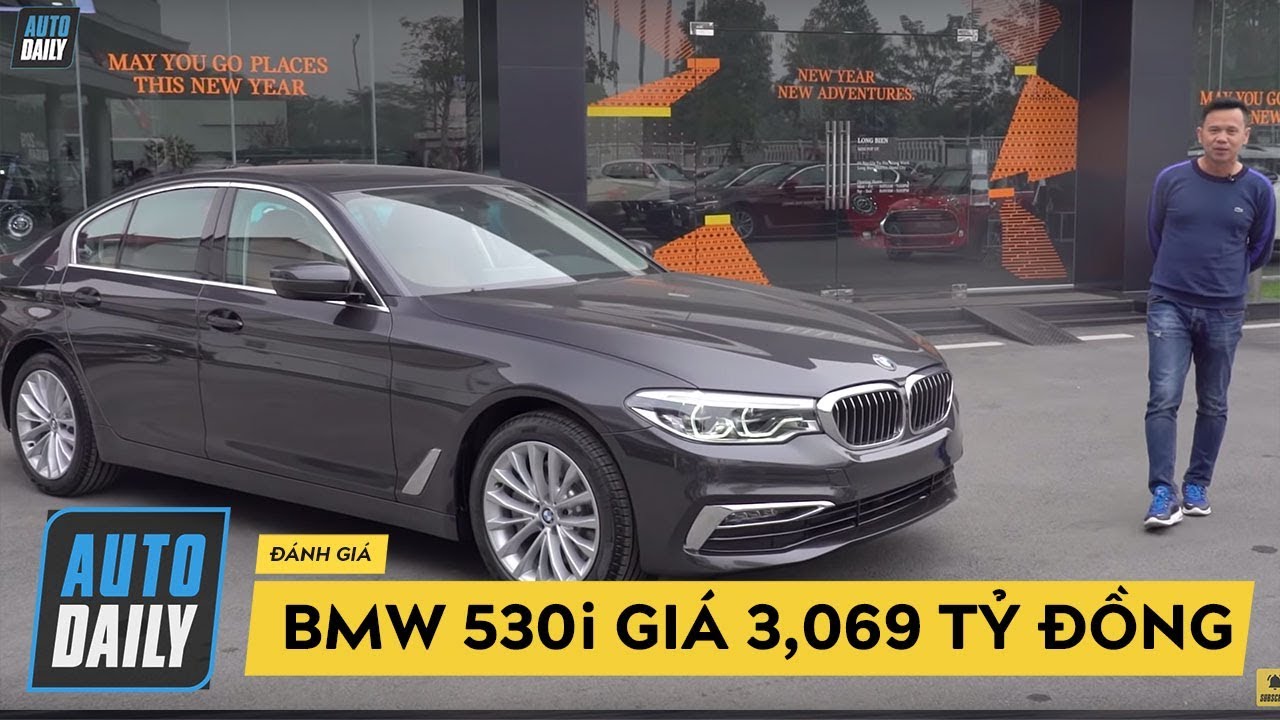 Giá 3,069 tỷ đồng, BMW 530i đời mới vừa về Việt Nam được trang bị những gì? |AUTODAILY.VN|