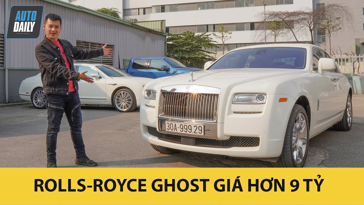 Rolls Royce Ghost 2010 BIỂN ĐẸP giá hơn 9 tỷ có đáng XUỐNG TIỀN? - Luxury Cars |Autodaily.vn|