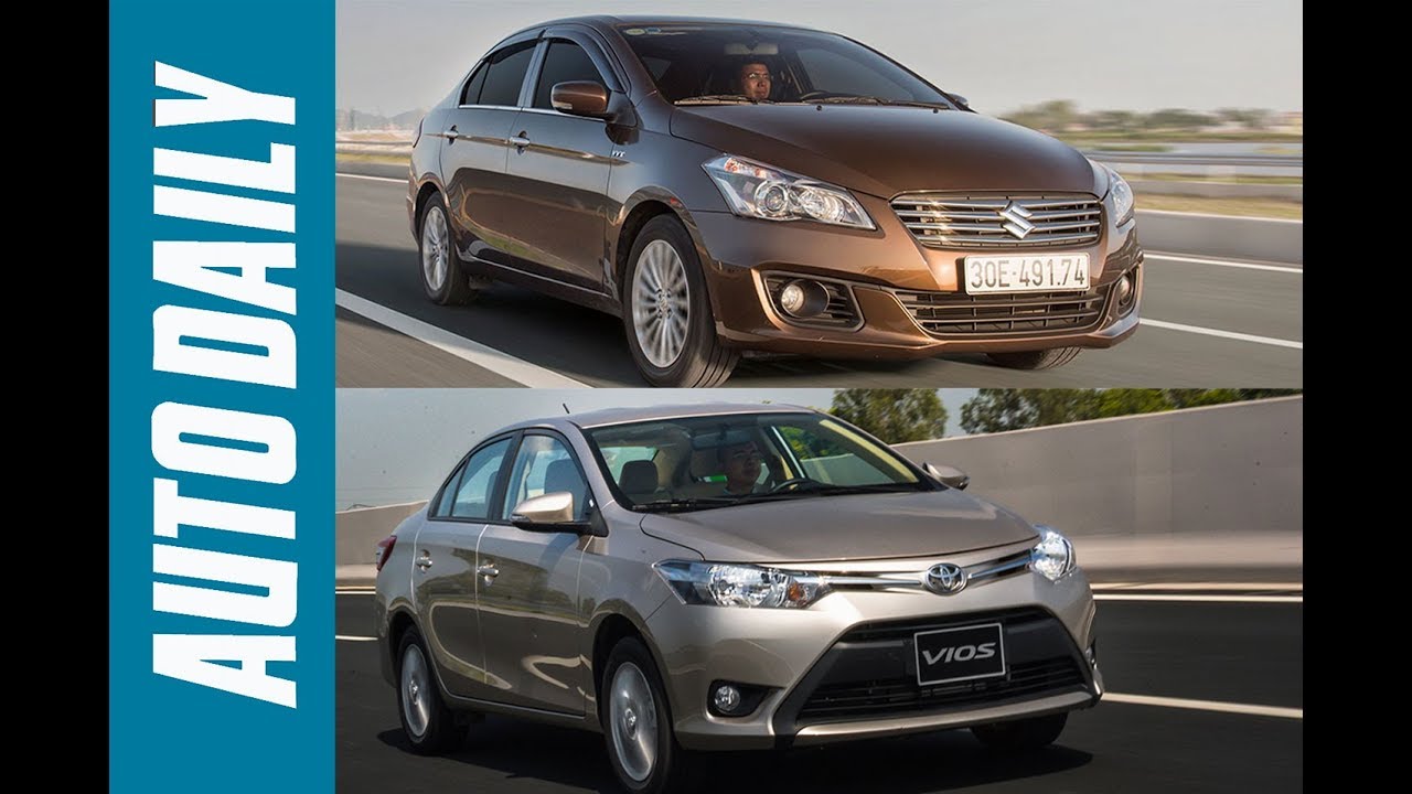 So sánh Suzuki Ciaz và Toyota Vios: Nhập khẩu đấu lắp ráp - Sự lựa chọn khó khăn? |AUTODAILY.VN|