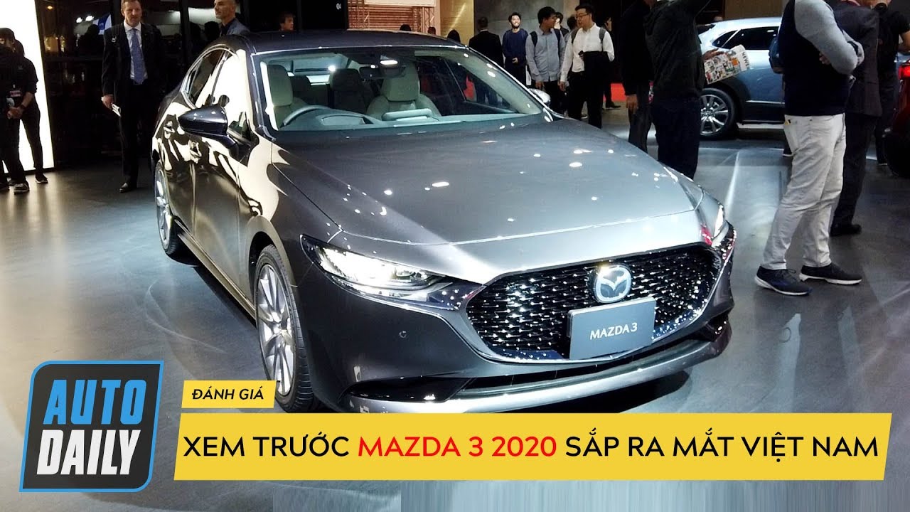 Xem trước Mazda 3 2020 ra mắt Việt Nam vào cuối tháng 10 có những gì!