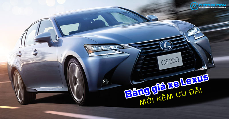 bang-gia-xe-lexus-moi-nhat-kem-uu-dai