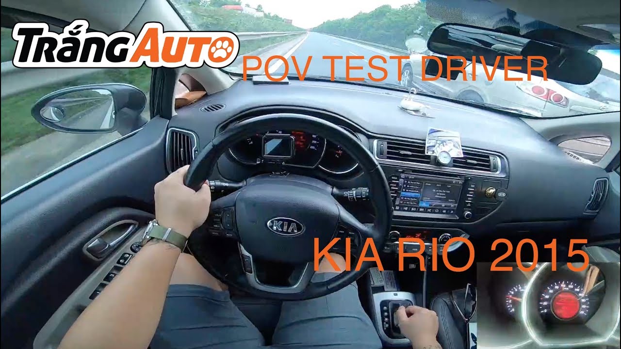 Kia Rio 2015 - clip cuối cùng về 1 chiếc xe đã gắn bó với mình 4 năm và 5 vạn km | POV test drive