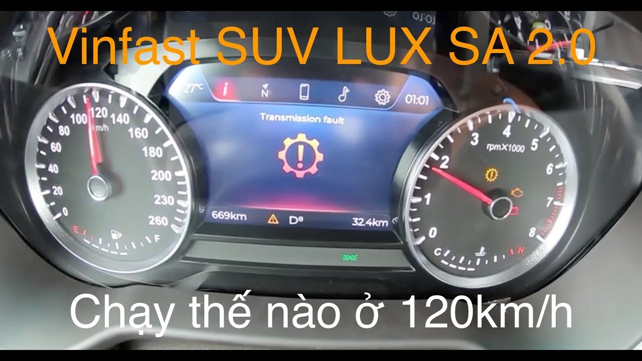 Phần 2: Vinfast SUV LUX SA 2.0 chạy ở tốc độ 120km/h thế nào?