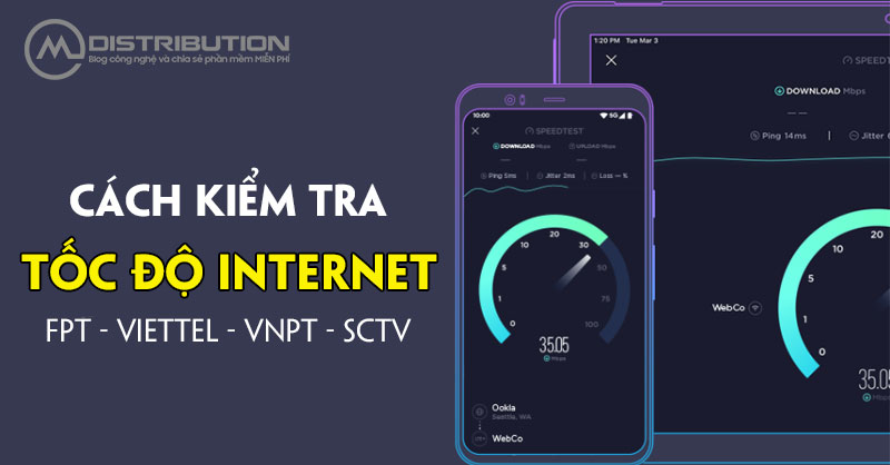 cach-kiem-tra-toc-do-internet-fpt-viettel-vnpt-sctv