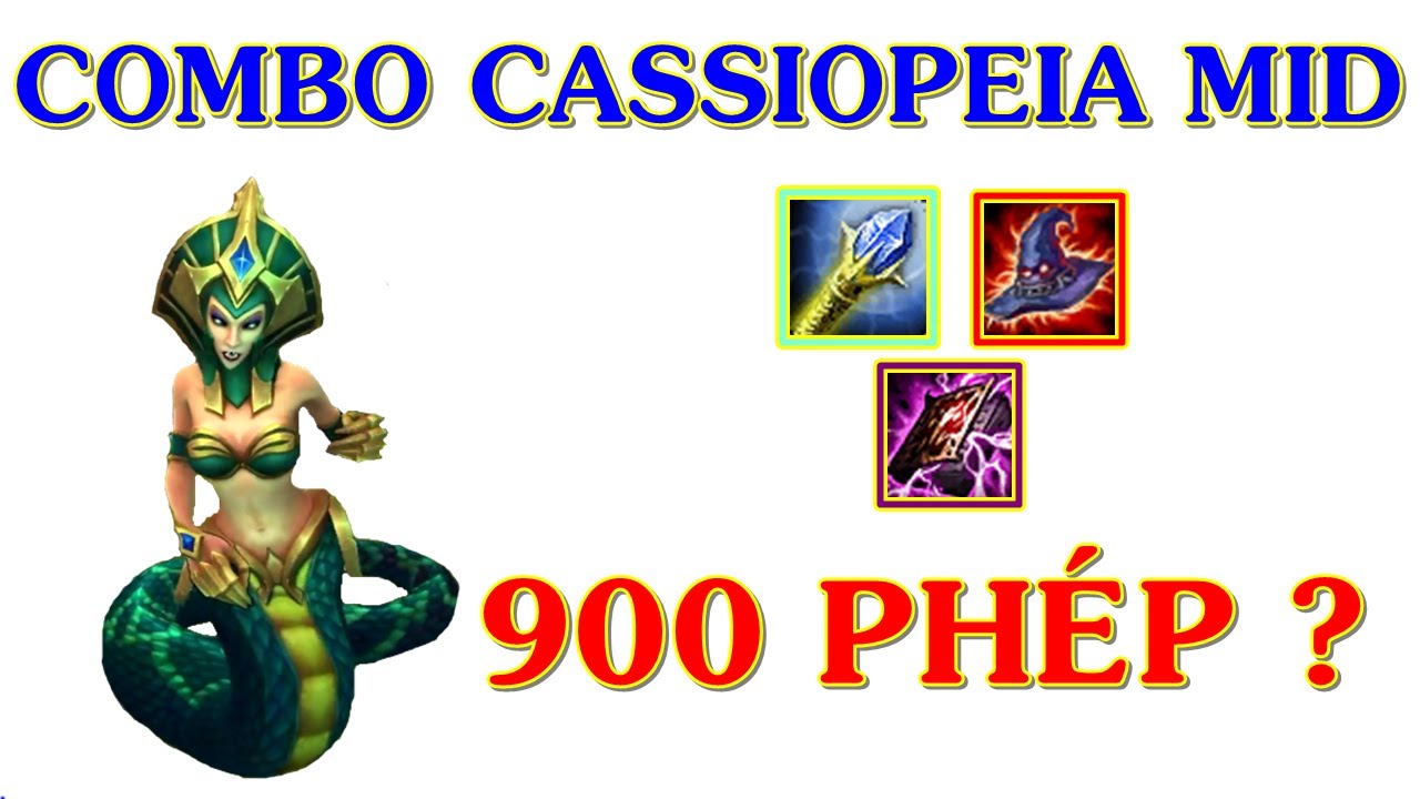 Phát Combo Cassiopeia Mid Bắn E Liên Tục Với 900 Phép Thuật