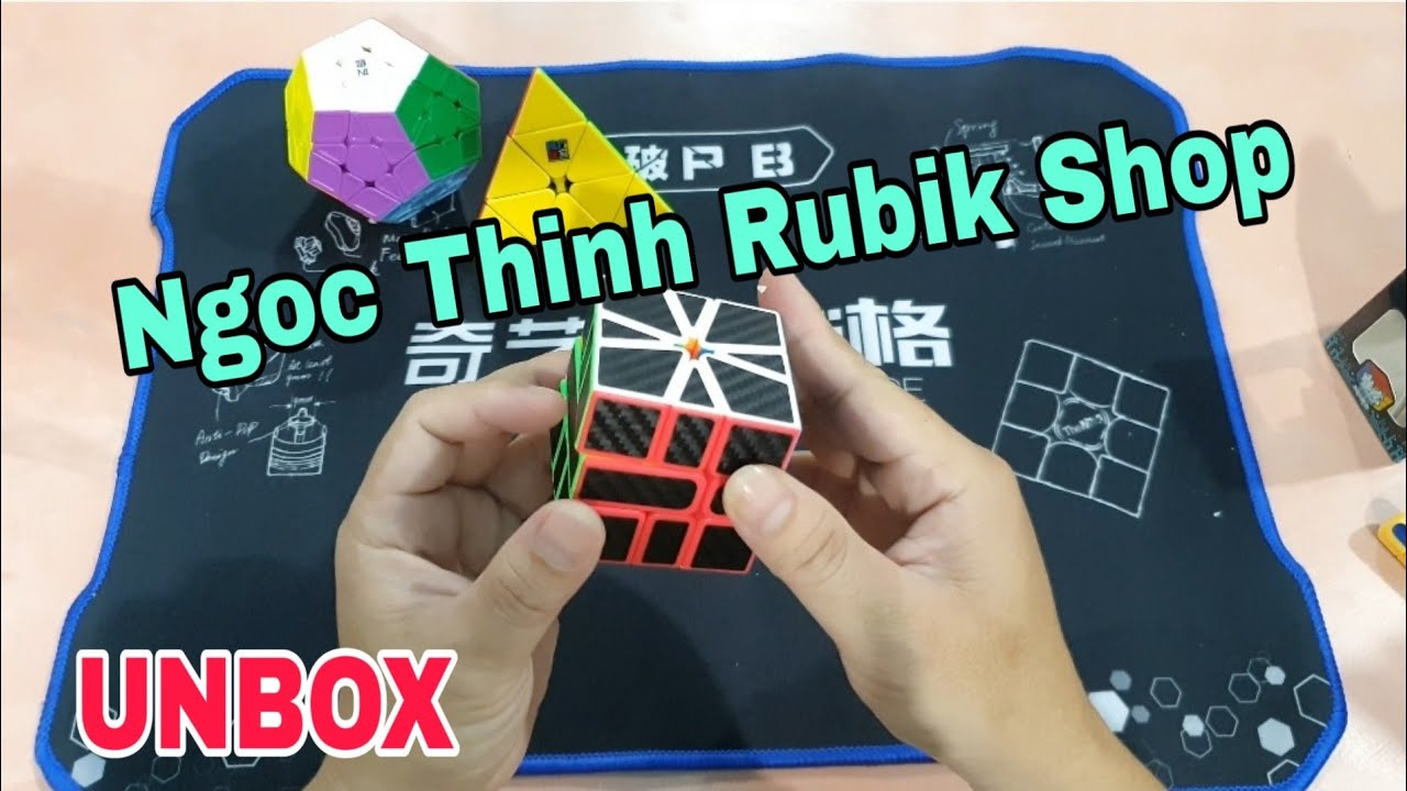 UNBOX ! Ngọc Thịnh Rubik Shop ( Cube Rubik )