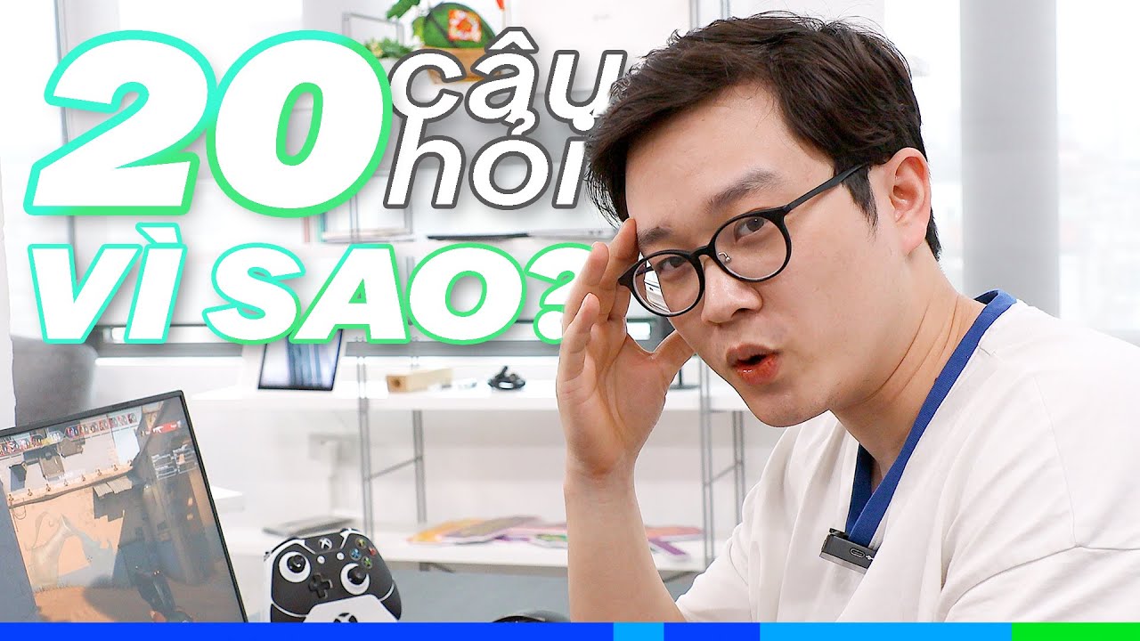 Laptop 10 Triệu cho Marketer? Mua đồ Razer đáng tin không? | 20 câu hỏi vì sao #6
