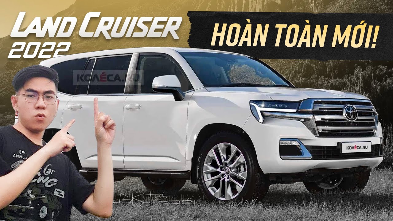 Toyota Land Cruiser 2022: Đẹp hơn, mạnh hơn, sắp về hàng loạt phục vụ "các bác"?