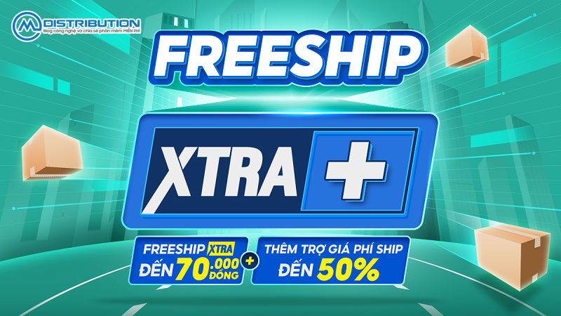 cach-su-dung-uu-dai-freeship-xtra-shopee-cho-nguoi-moi-cmcdistribution