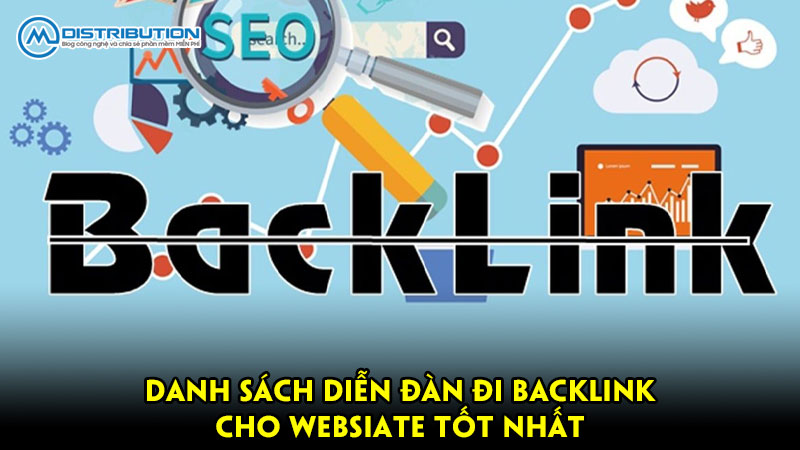 Danh sách diễn đàn đi backlink cho website tốt nhất Danh sách diễn đàn đi backlink cho website tốt nhất